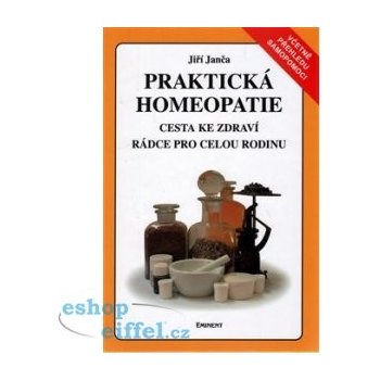 Praktická homeopatie - Jiří Janča