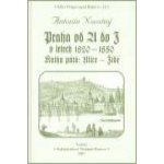 Praha od A do Z.V. v letech 1820-1850 – Hledejceny.cz