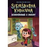 Strašidelná knihovna: Schovávaná s duchy - Dori Hillestad Butler – Hledejceny.cz