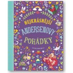 Nejkrásnější Andersenovy pohádky - Hartley Stefania Leonardi – Hledejceny.cz