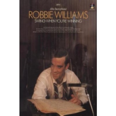 Robbie Williams Swing When You're Winning noty altsaxofon
