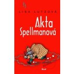 Akta Spellmanová Lisa Lutzová – Hledejceny.cz