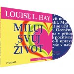 Miluj svůj život - Hay Louise L. – Zbozi.Blesk.cz