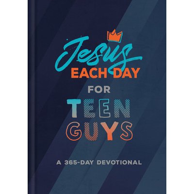 Jesus Each Day for Teen Guys: A 365-Day Devotional Compiled by Barbour StaffPevná vazba – Zboží Mobilmania