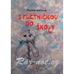 S flétničkou do školy – Hledejceny.cz