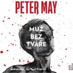Muž bez tváře - Peter May - čte Vasil Fridrich – Hledejceny.cz