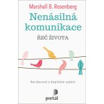 Nenásilná komunikace - Marshall B. Rosenberg – Zboží Dáma