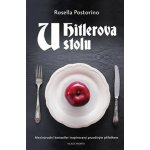 U Hitlerova stolu - Rosella Postorini – Sleviste.cz