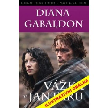 Vážka v jantaru - Diana Gabaldon