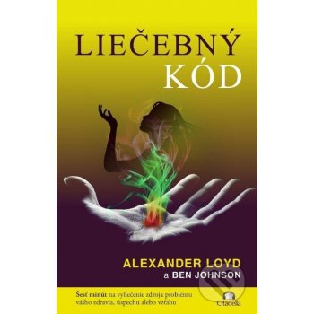 Liečebný kód - Alexander Loyd, Ben Johnson