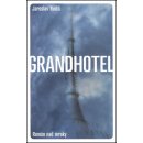 Grandhotel - Rudiš Jaroslav