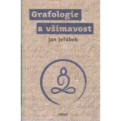 Grafologie a všímavost - Jan Jeřábek – Hledejceny.cz