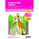 Podstatná jména - Pracovní sešit 1