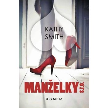 Manželky s.r.o. - Smith Kathy