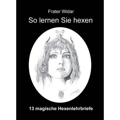 So lernen Sie hexen - Widar, Frater – Zboží Mobilmania