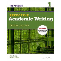 Effective Academic Writing Second Edition 1 the Paragraph