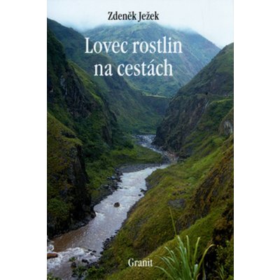 Lovec rostlin na cestách – Zbozi.Blesk.cz