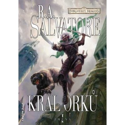 Král orků - R. A. Salvatore