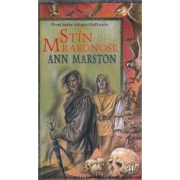 Ostří exilu 1: Stín Mrakonoše - Ann Marston