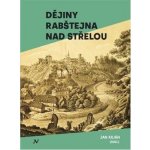 Dějiny Rabštejna nad Střelou – Hledejceny.cz