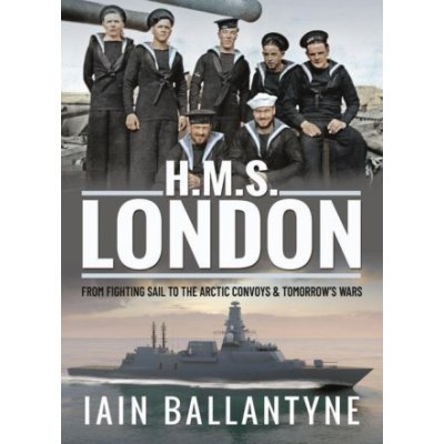 HMS London: Warships of the Royal Navy – Hledejceny.cz