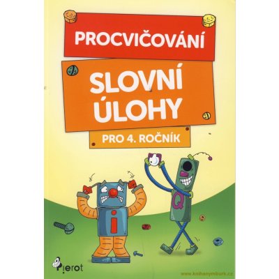 Procvičování - Slovní úlohy pro 4. ročník - Šulc Petr