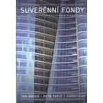 Suverénní fondy - Petr Teplý, Jan Ander – Hledejceny.cz