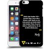 Pouzdro a kryt na mobilní telefon Apple Pouzdro Picasee ULTIMATE CASE Apple iPhone 6 Plus/6S Plus - Kazma - MĚLI BYSTE SE DO TOHO PUSTIT