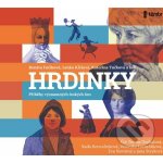 HRDINKY. Příběhy významných českých žen - Renáta Fučíková – Zboží Dáma