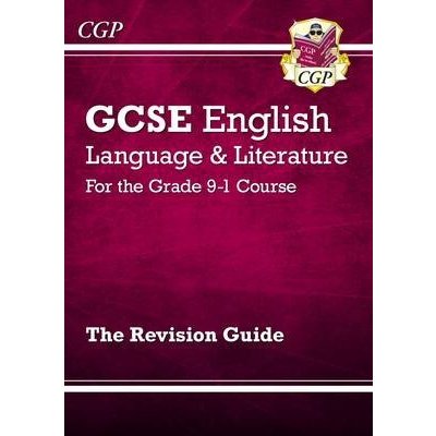 GCSE English Language and Literature Revision Guide - for the Grade 9-1 Courses CGP BooksPaperback – Zboží Mobilmania