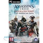 Assassin's Creed: Birth of a New World - The American Saga – Hledejceny.cz