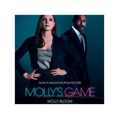Molly's Game: The Riveting Book That Inspired the Aaron Sorkin Film – Zboží Mobilmania