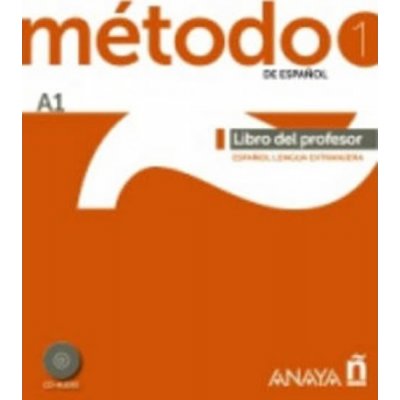 Metodo 1 de espanol. Libro del Profesor A1 - Robles, S. A.