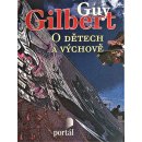 O dětech a výchově - Guy, Gilbert