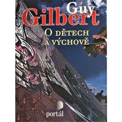 O dětech a výchově - Guy, Gilbert