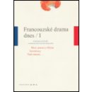 Francouzské drama dnes / I