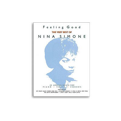 Nina Simone Feeling Good The Very Best Of noty klavír zpěv kytara akordy – Hledejceny.cz