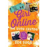 Girl Online 3 - Jde svou cestou - Sugg Zoe – Hledejceny.cz