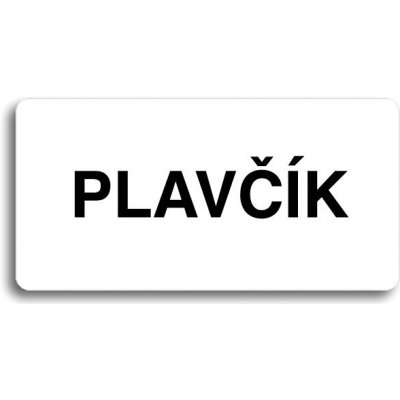 Accept Piktogram "PLAVČÍK II" (160 × 80 mm) (bílá tabulka - černý tisk bez rámečku) – Zbozi.Blesk.cz