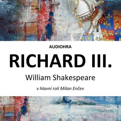 Richard III. - William Shakespeare – Zboží Mobilmania