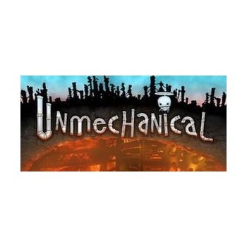 Unmechanical