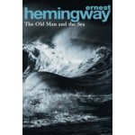 The Old Man and the Sea - Ernest Hemingway – Hledejceny.cz