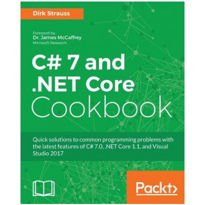 C# 7 and .NET Core Cookbook – Zboží Mobilmania