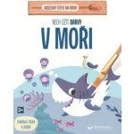 Nech ožít barvy V moři – Zboží Dáma