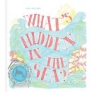 What's Hidden in the Sea? - Aina Bestard