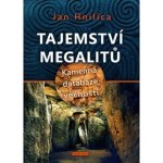 Tajemství megalitů - Kamenná databáze věčnosti - Hnilica Jan – Sleviste.cz