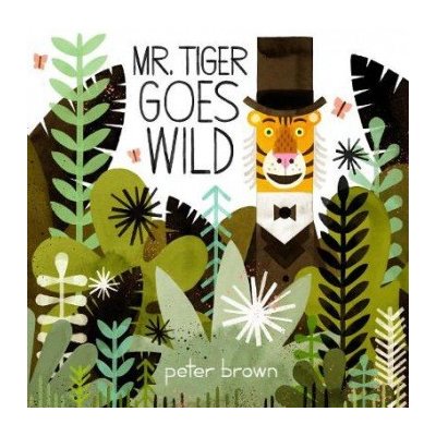 Mr Tiger Goes Wild – Zbozi.Blesk.cz