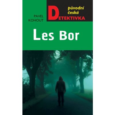 Les Bor - Pavel Kohout