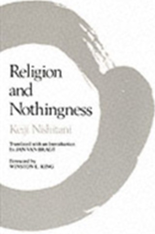 Religion and Nothingness - K. Nishitani
