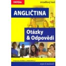 Angličtina - Otázky a odpovědi nejen k maturitě - Smith-Dluhá Gabrielle a kol.